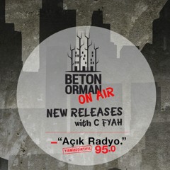 Beton Orman On Air w/ C Fyah - New Releases (January 2021)