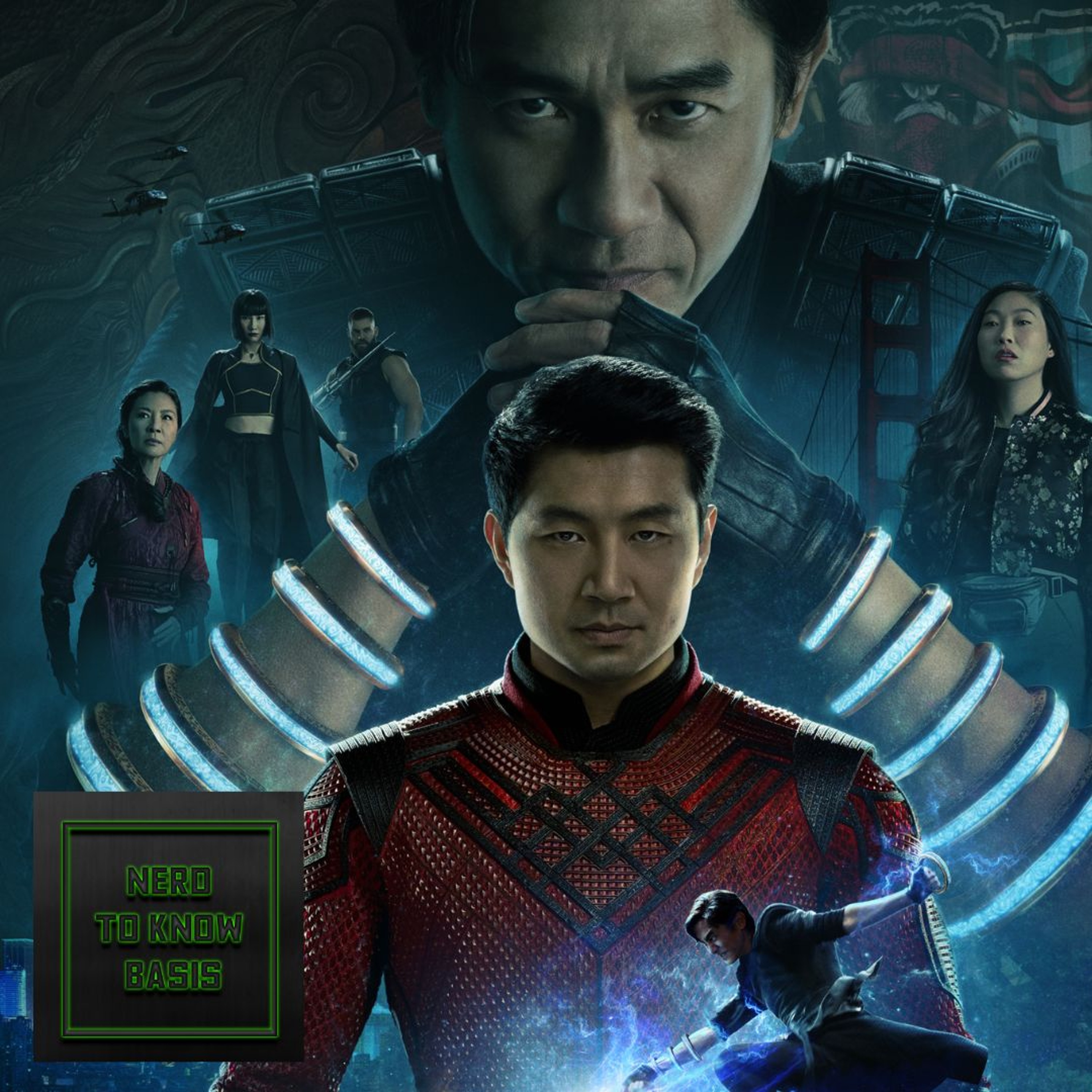 Nerd To Know Basis #117 🤓: "Shang-Chi & The Legend Of The Forbidden Cinema Trip" episode artwork