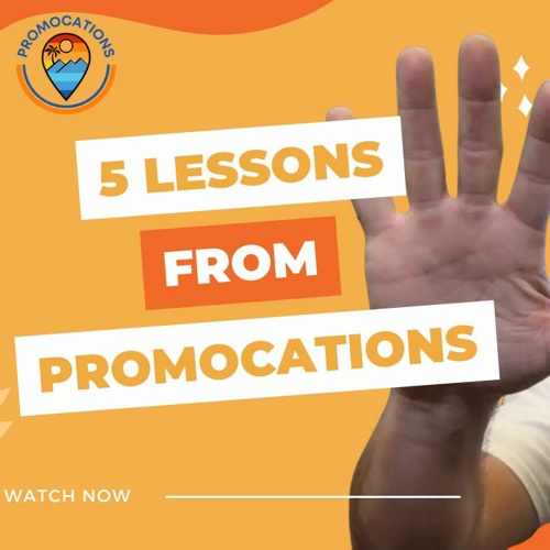 5 Lesson from PromoCations