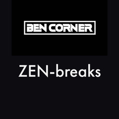 Ben Corner - ZENBREAKS (free download)