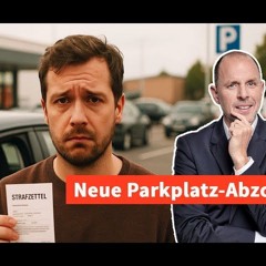 Supermarkt-Parkplatz-Abzockmaschen: 200 Euro für vier Minuten "falsch" Parken| Anwalt Solmecke