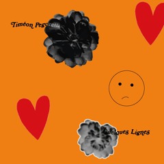 Timéon Pegoretti - Quelques Lignes