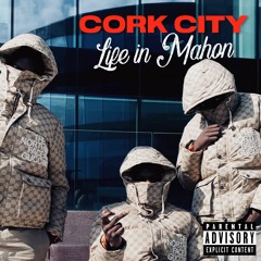 Jay Rxnic - Life In Mahon ( Cork City ) - ft KR - REA BRIZY