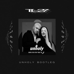 Sam Smith Ft. Kim Petras - Unholy (TL-27 DnB Bootleg) FREE DOWNLOAD