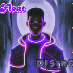 Float (Versatility Mix)