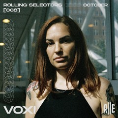 Rolling Selectors 008 - VOXI