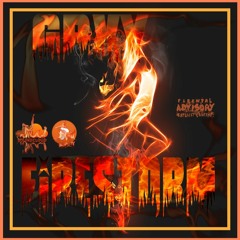 Grxy- Firestorm