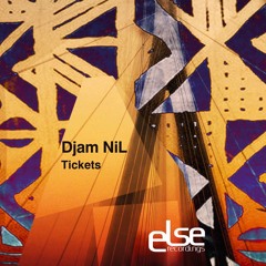 Tickets - Djam NiL