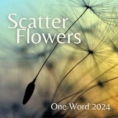 Scatter Flowers