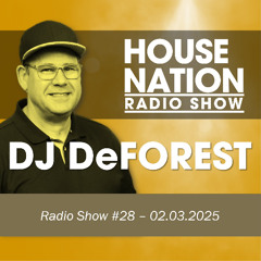 HouseNation Radio Show #28
