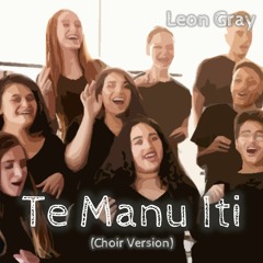 Te Manu Iti (Choir Version)
