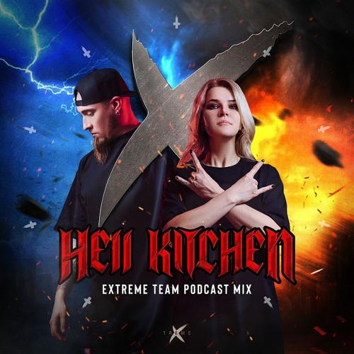 Hell Kitchen - Extreme Team Podcast Mix