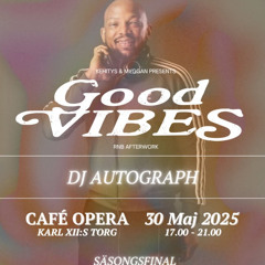 Live @ Good Vibes May 30th 2025