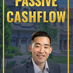 [VIEW] PDF ✉️ The Journey To Simple Passive Cashflow: Real Estate Investing for the W