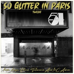 So Glitter In Paris By Mike Hayes Oliver Talamanca & MC Adrian