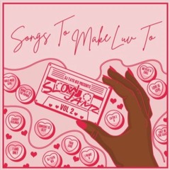 SONGS TO MAKE LUV TO: VOL 2