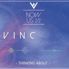 빈센트(VINCENT) - Thinking About.mp3
