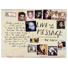 Live For The Message (Refix)