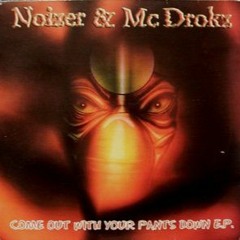 Noizer & MC Drokz - Hardcore (Drokz Mix)