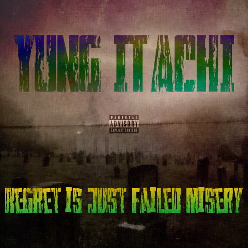 regret is just a failed misery