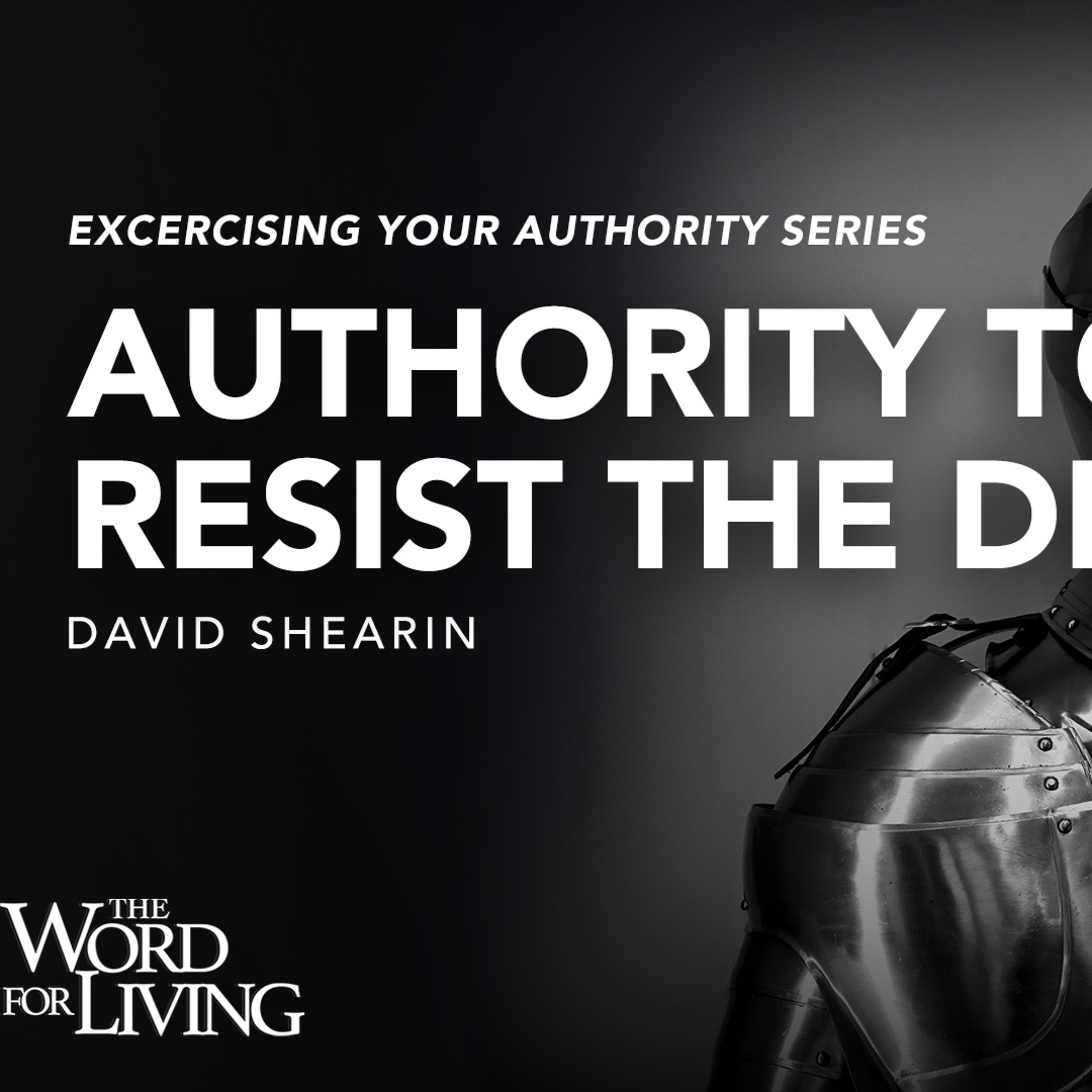 Authority To Resist The Devil episode artwork