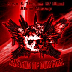 Excision & Sullivan King – The End Of Our Fire (Zudox Mashup)