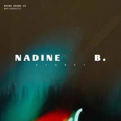 Round 13: Nadine B for BKiND Music