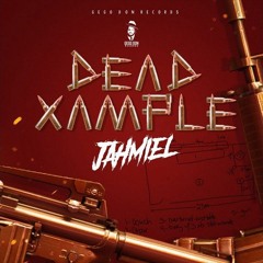 Jahmiel - Dead Xample [Vietnamese Riddim]