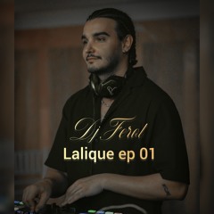 Lalique Ep 1