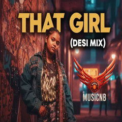 That Girl (Remix) Param