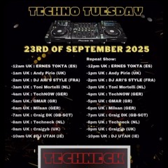 TECHNO TUESDAY #14 TECHNECK NRG 23.09.25