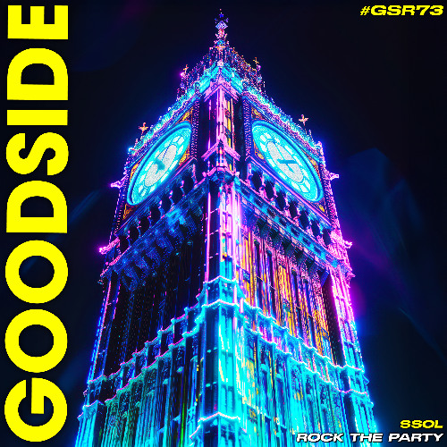 Ssol - Rock The Party (Extended Mix) [GOODSIDE]