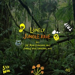 Lonely - Jungle Rave (Original Mix) [PREVIEW]