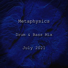 Drum & Bass Mix - July 2021