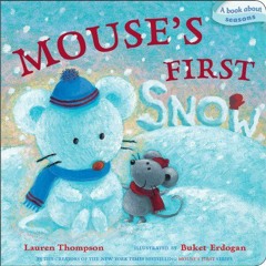 [Access] [EBOOK EPUB KINDLE PDF] Mouse's First Snow (Classic Board Books) by  Lauren