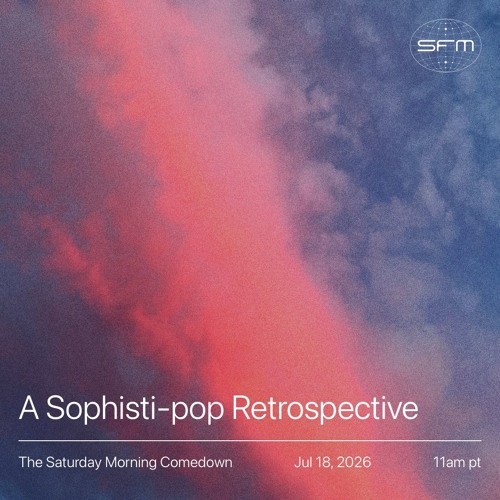 The Saturday Morning Comedown: Infinite Jess: A Sophisti-pop Retrospective