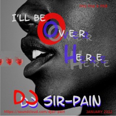 O - I'll Be Over Here (Free Download)