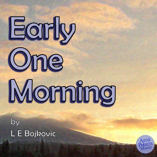 Early One Morning