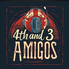 4th & 3 Amigos Episode 1 - A 🦄 , ❌ and 🍳  start a podcast