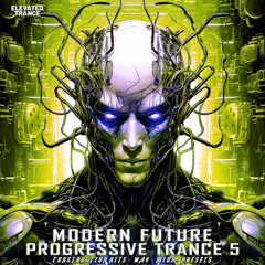 Modern Future Progressive Trance 5