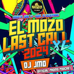 LAST CALL 2024 // DJ JMO PROMO PODCAST