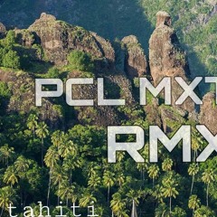 TAHITI A LA MAISON-(RMX PCL MXTION)