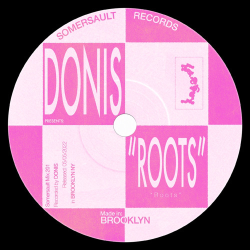 Somersault 201 (DONIS) “ROOTS”