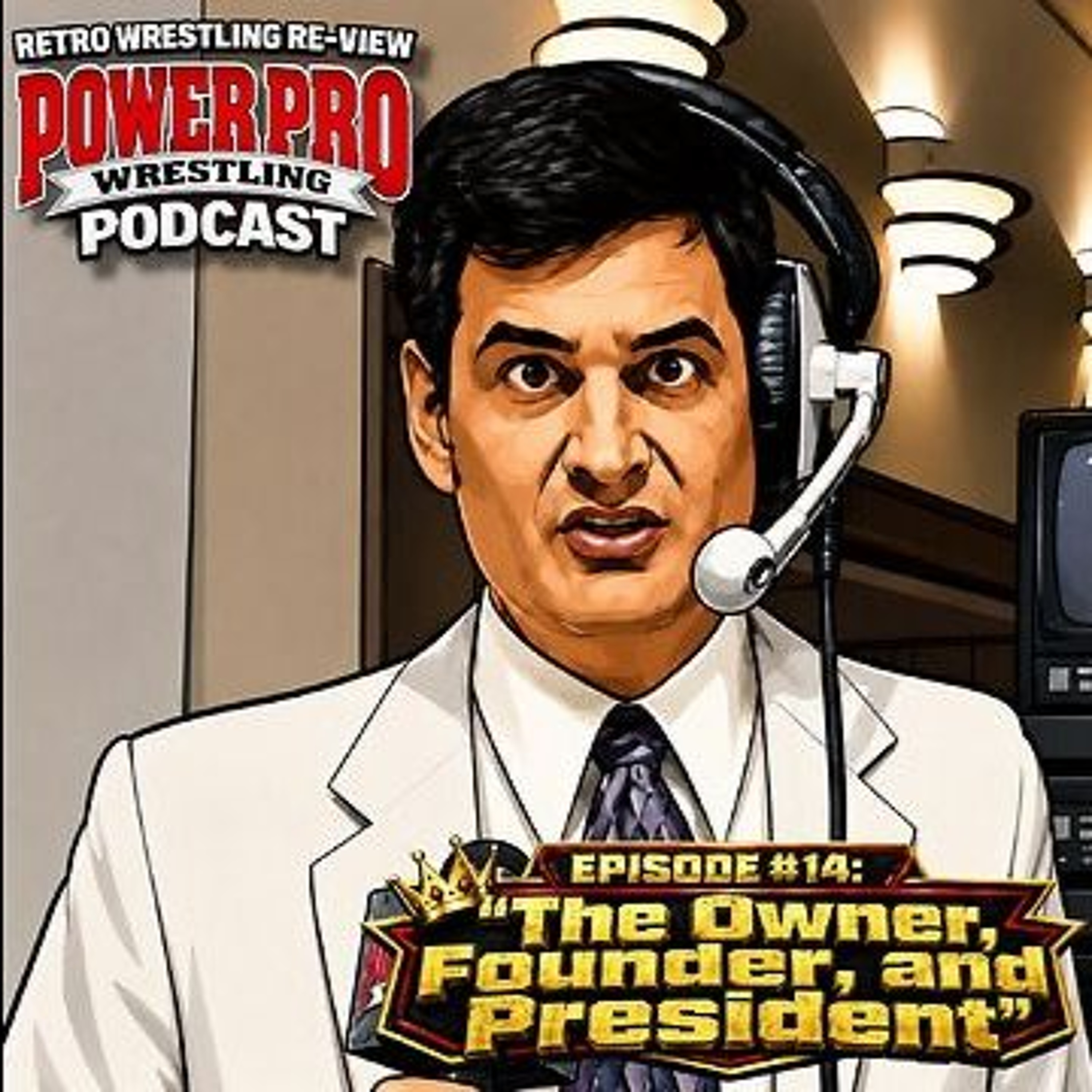 Retro Wrestling Re-View Power Pro Wrestling Podcast, Episode  14, Episode 1095 episode artwork
