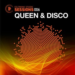 Queen & Disco｜Celtronic Studios - January 2023