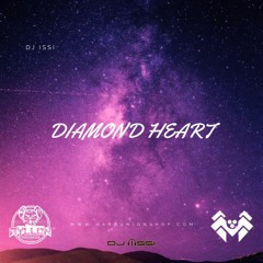 Dj Issi - Diamond Heart (Hard Rmx)YA A LA VENTA!