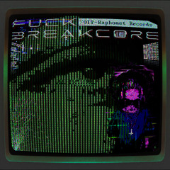 FOTY - FUCK BREAKCORE