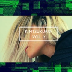 KINTSUKUROI VOL. 2