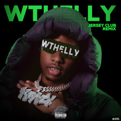 ROB49 - WTHELLY (JERSEY CLUB REMIX) - @thatdude809 x @manmadebeats