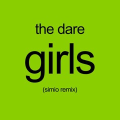 The Dare - Girls (SIMIO Remix)